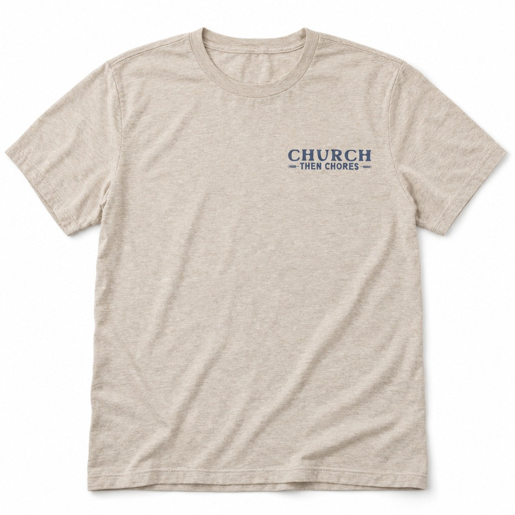 Church, Then Chores Tee in Heather Dust, full front