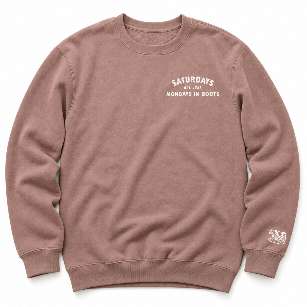 Saturday’s Just Monday in Boots Crewneck in Dusty Rose, full front