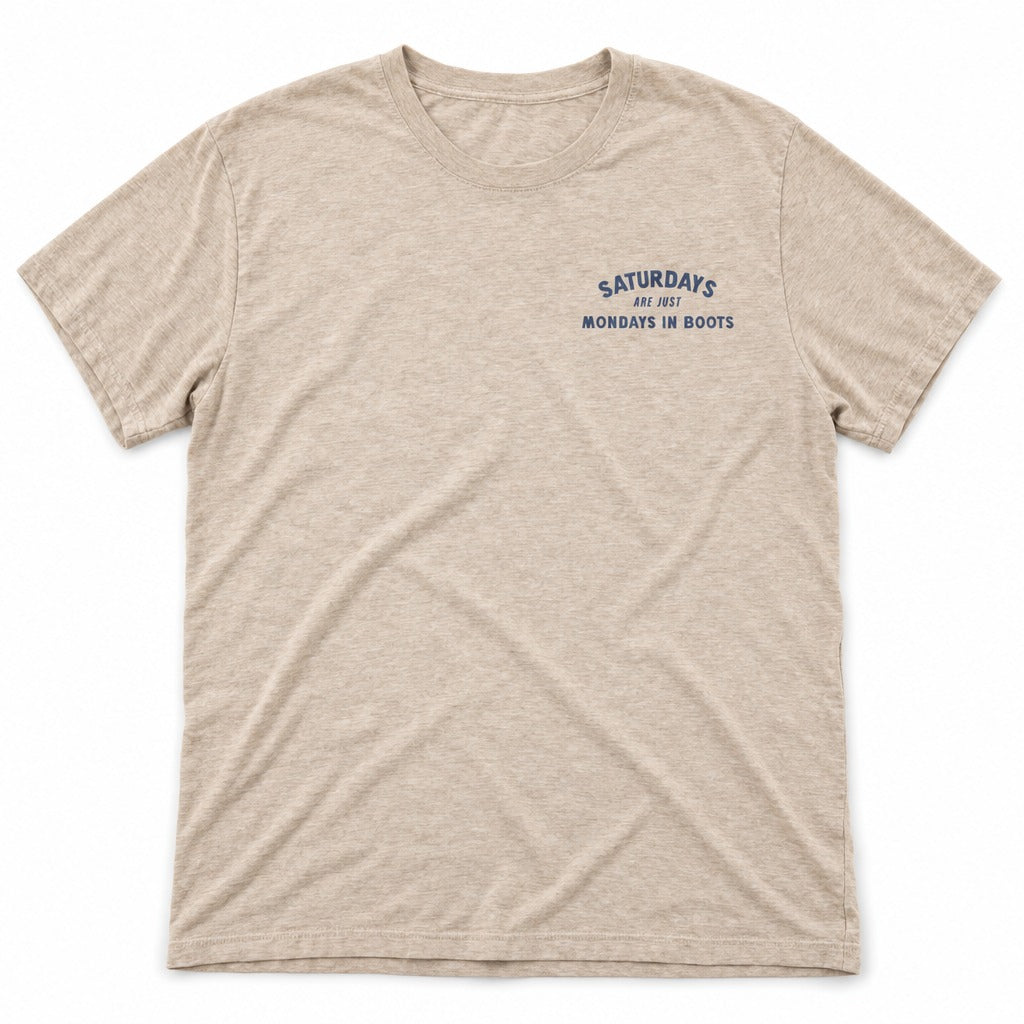 Saturday’s Just Monday in Boots Tee in Heather Dust, full front