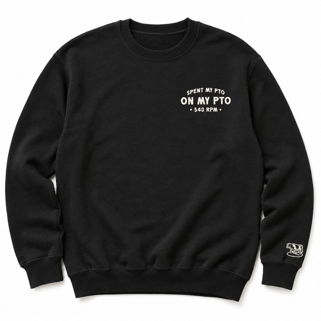 Spent My PTO on My PTO Crewneck in Black, full front