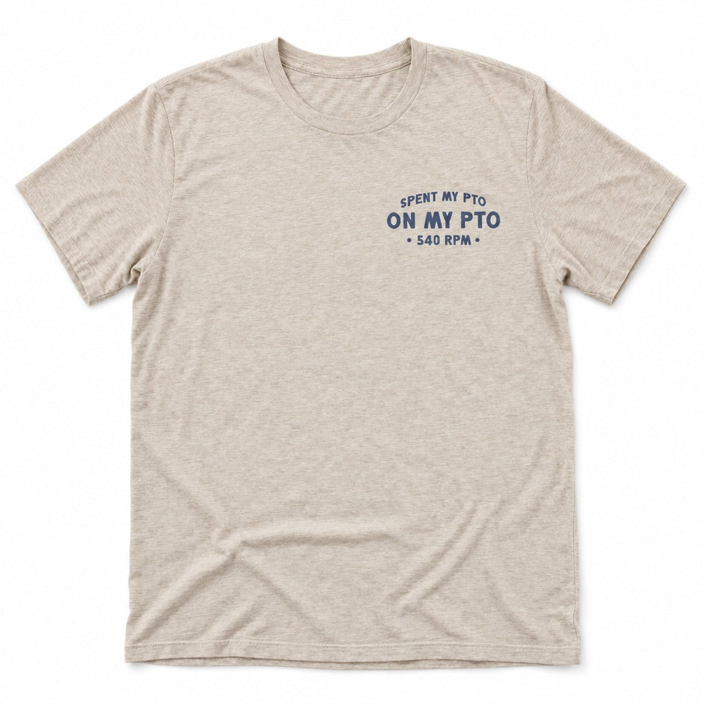 Spent My PTO on My PTO Tee in Heather Dust, full front