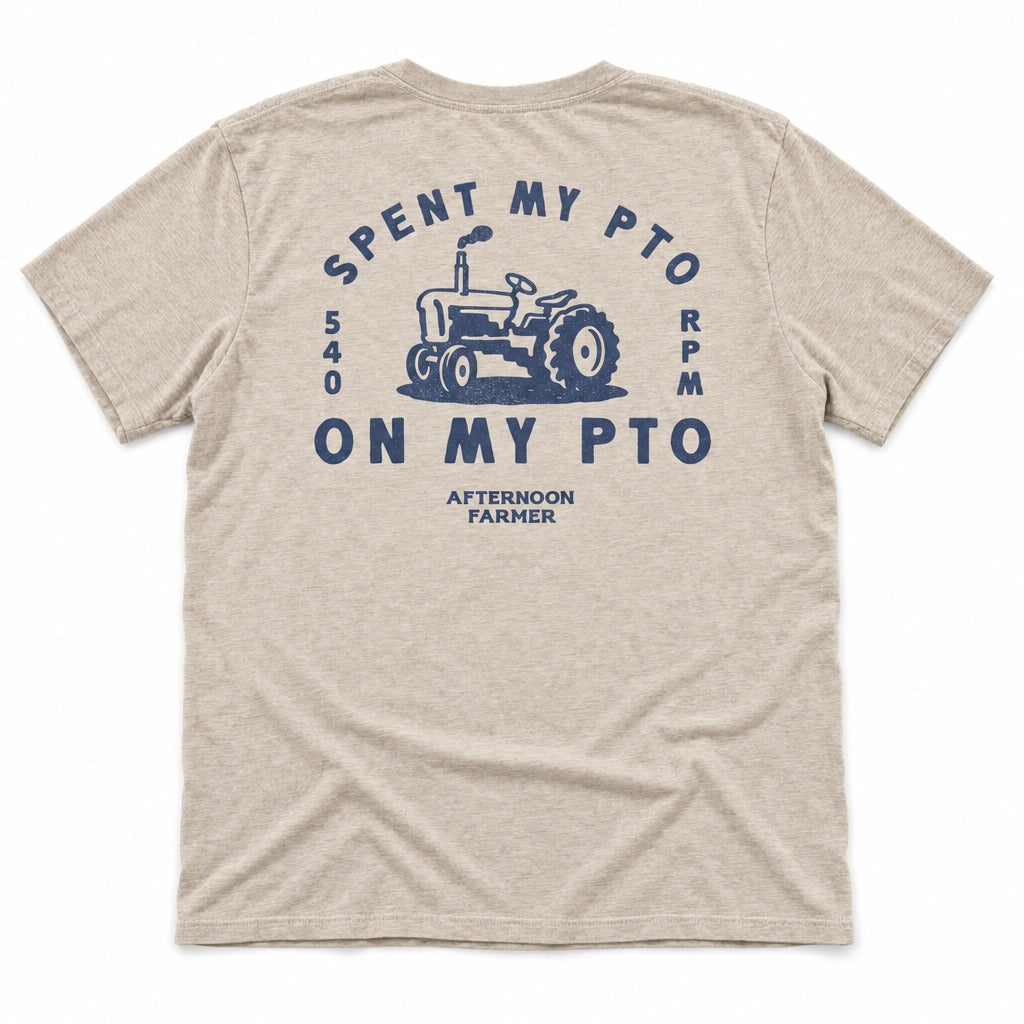 Spent My PTO on My PTO Tee in Heather Dust, full back